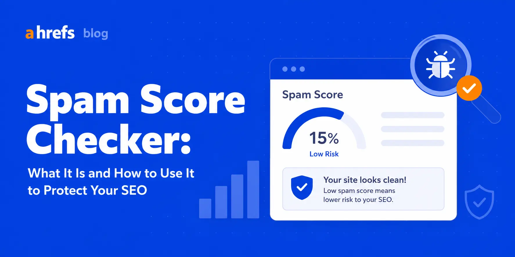 Spam Score Checker: What It Is and How to Use It to Protect Your SEO