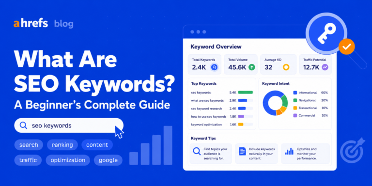 What Are SEO Keywords? A Beginner's Complete Guide