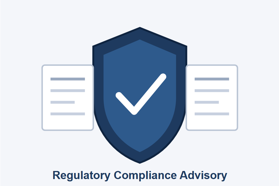 Regulatory Compliance Advisory