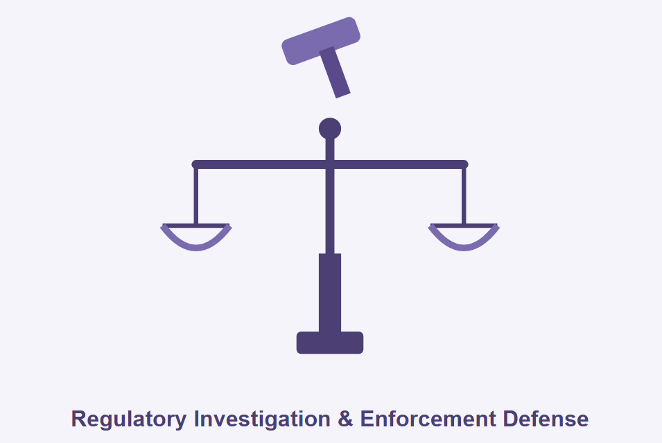 Regulatory Investigation and Enforcement Defense